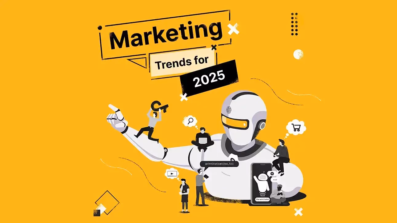 Marketing 2025: Cambiamenti e Novità da Prepararsi ad Affrontare